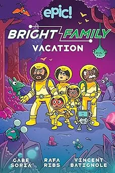 The Bright Family: Vacation (Volume 2)